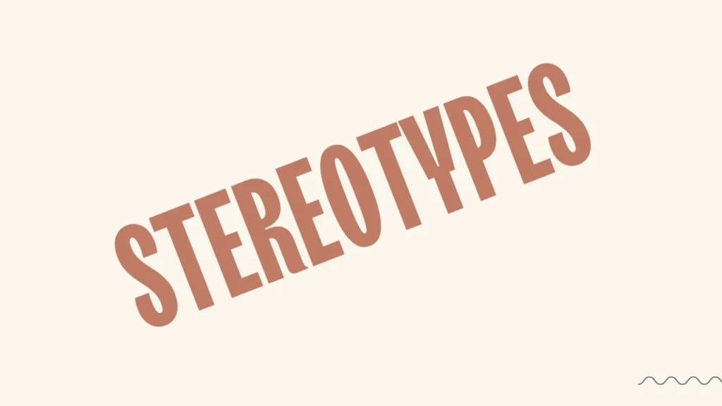 stereotypes stereotypes